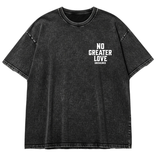 NO GREATER LOVE TEE